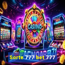 Sorte 777 bet 777